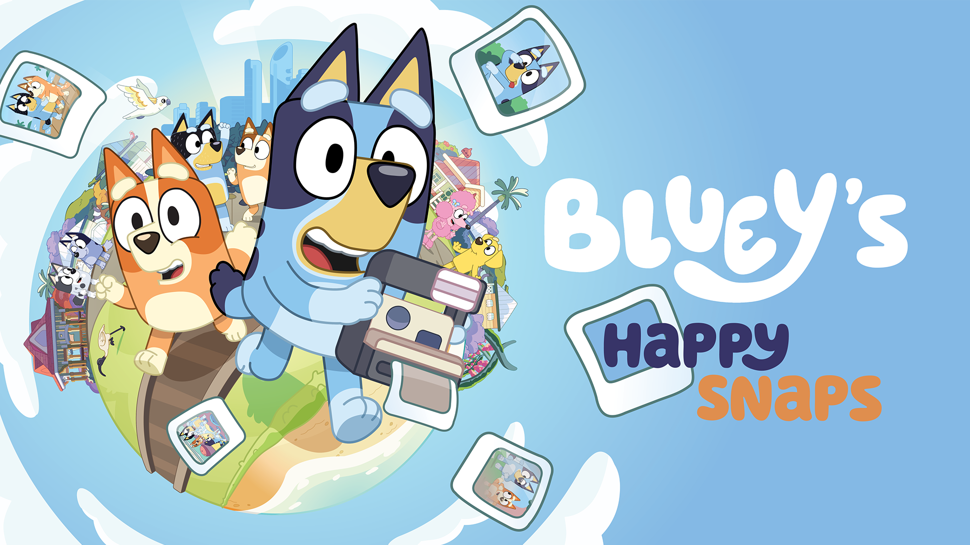 BLUEY’S HAPPY SNAPS Key Art