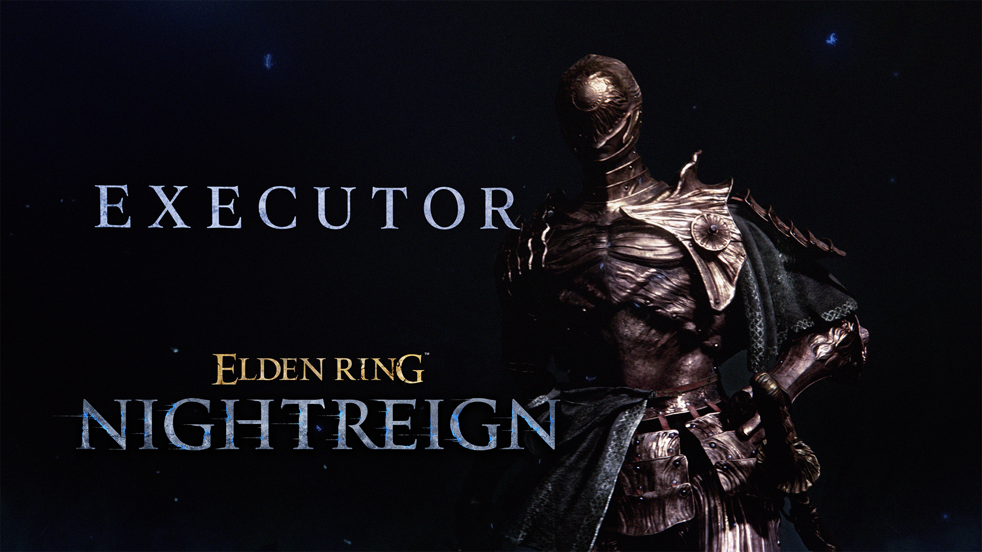 Executor NIGHTREIGN