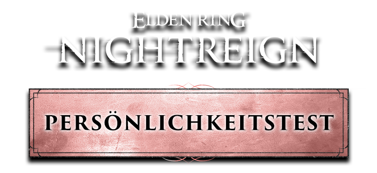 ELDEN RING NIGHTREIGN Personality Test