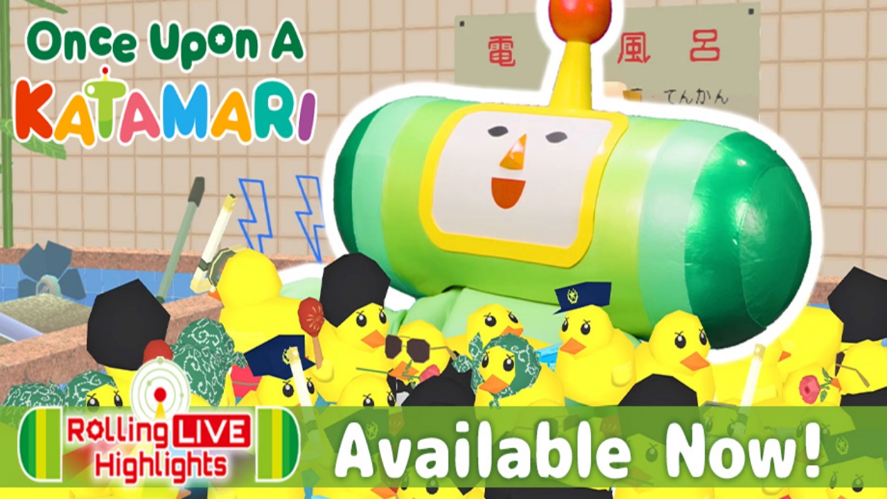 Once Upon A KATAMARI Rolling Live Highlights thumbnail