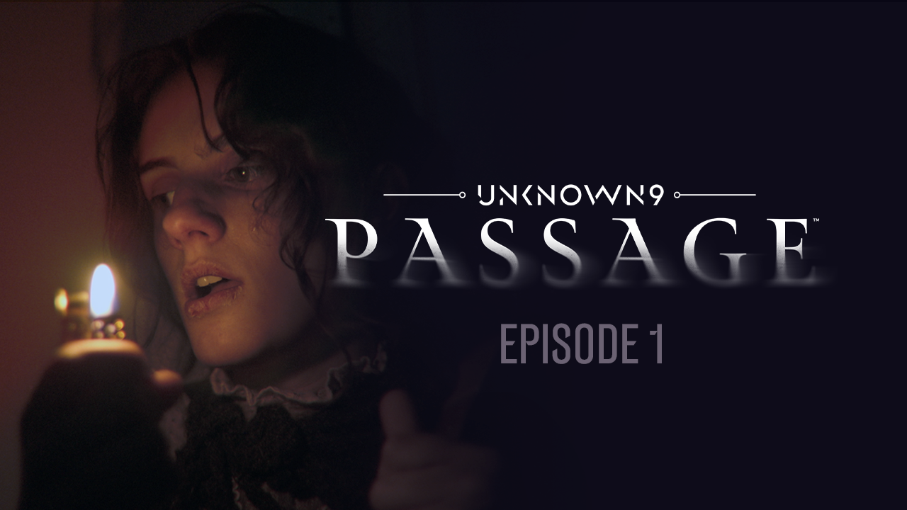 Unknown 9: Passage, Episode 1